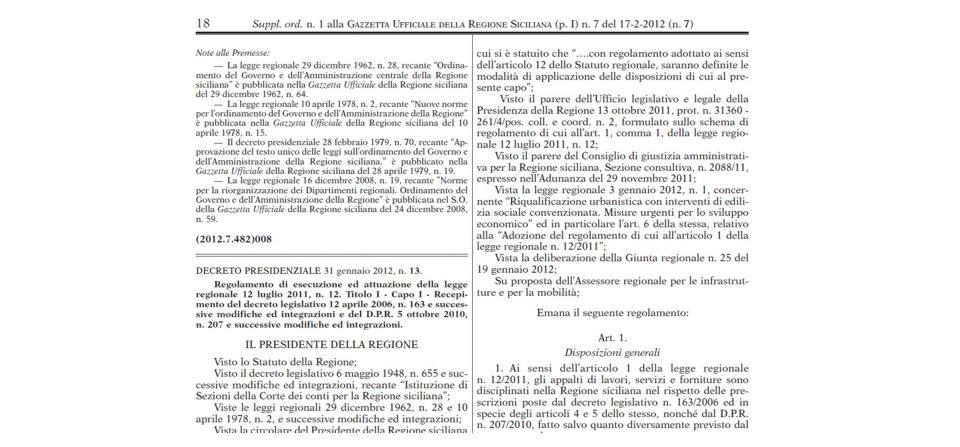 Pubblicato il Regolamento di esecuzione ed attuazione della legge regionale 12 luglio 2011, n. 12.